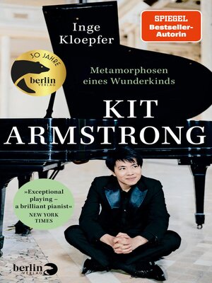 cover image of Kit Armstrong – Metamorphosen eines Wunderkinds